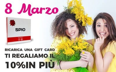 Festa della Donna regalati una Gift Card Spio